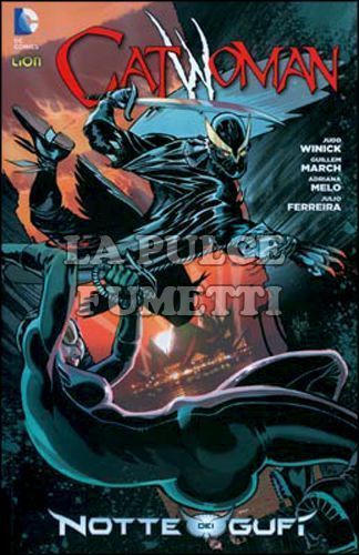 BATMAN UNIVERSE # 10 - CATWOMAN 3 - LA NOTTE DEI GUFI